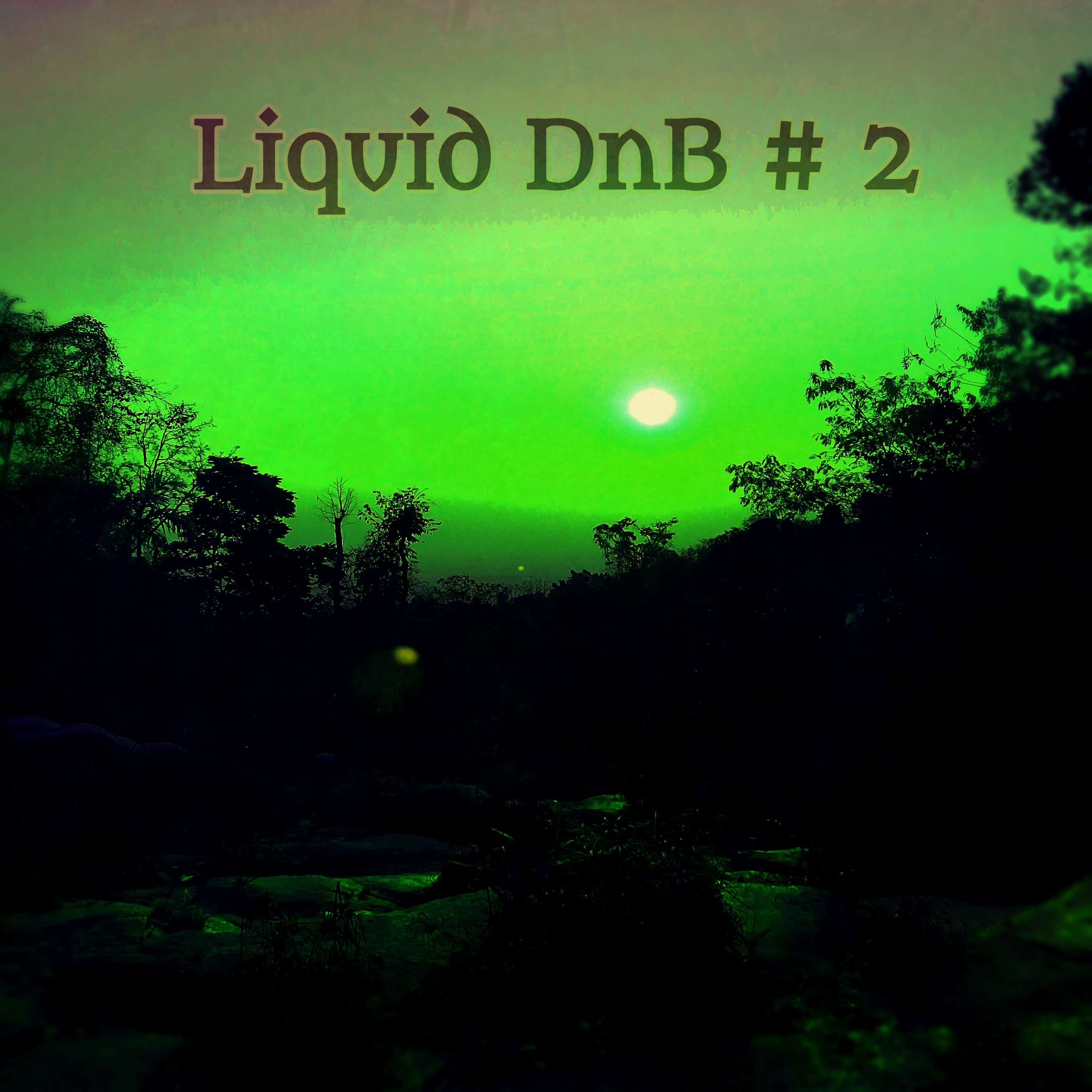 Liquid DnB  # Episode 2 .mp3 episode artwork