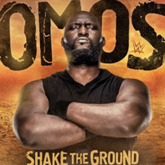 WWE Omos - "Shake the Ground" (Entrance theme)