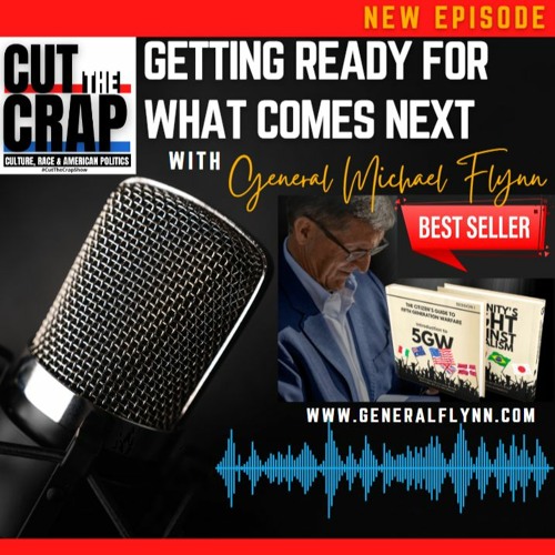 General Flynn - Next Move, Next Steps In Getting Ready For What Comes Next POD VERSION