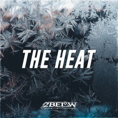 2 Below - The Heat