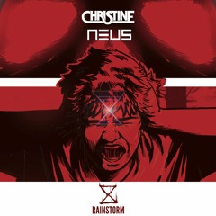 CHRISTINE X NEUS - RAINSTORM (Ankama Version)