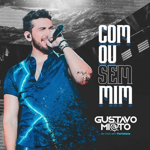 VS - COM OU SEM MIM - Gustavo Mioto