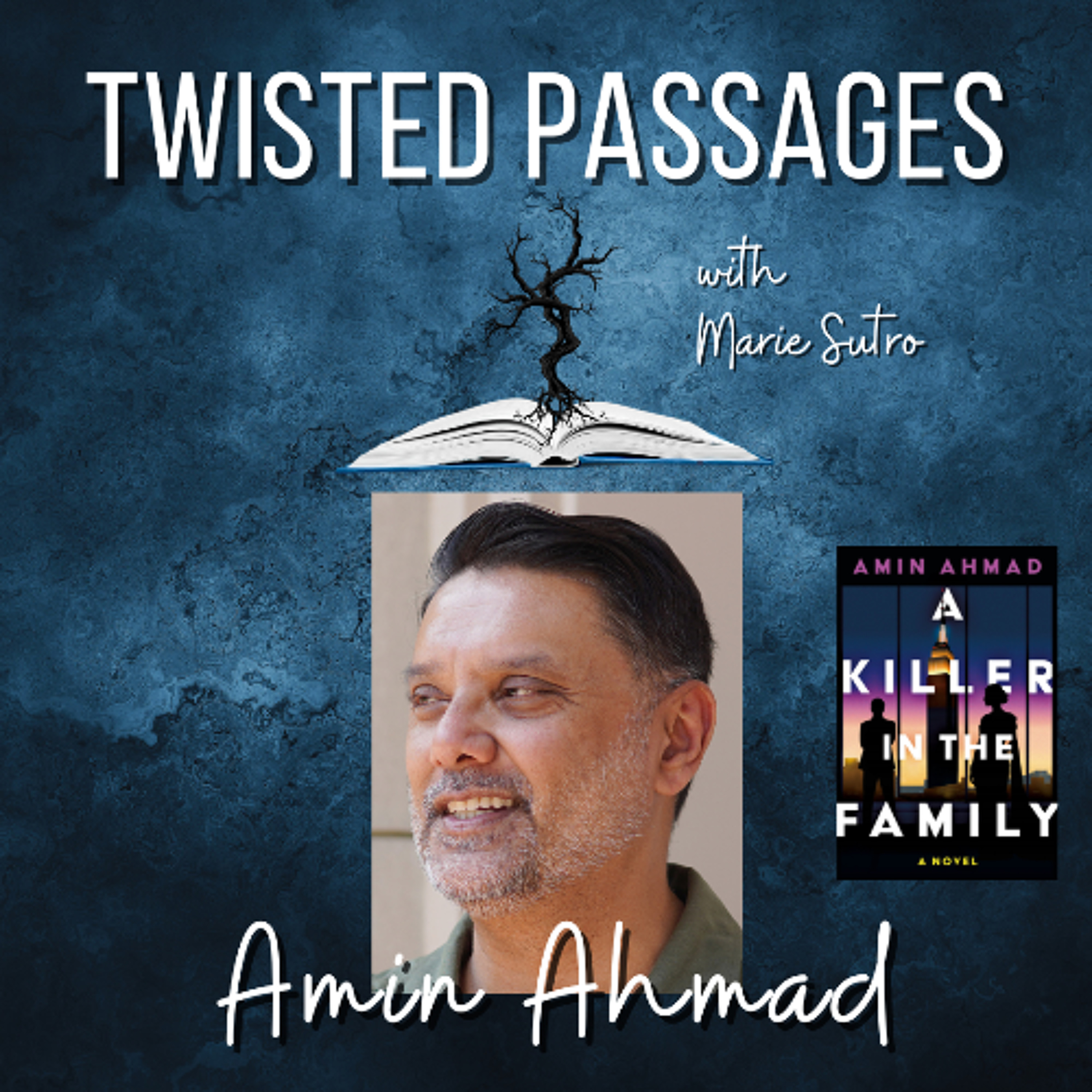 Amin Ahmad (A KILLER IN THE FAMILY) EP 104 episode artwork