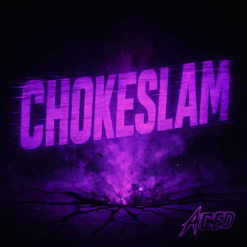 CHOKESLAM