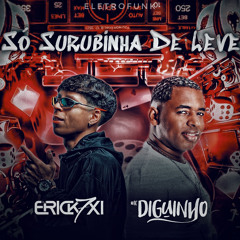 Só Surubinha de Leve Eletrofunk