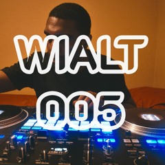 WIALT 005 DJ Mix | tech house * deep house *latin house * electronic