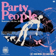 Restricted, Nik Sitz - Party People (feat. 89ers)