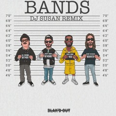 Dirty Audio x Bobby Blakdout (Feat. Gucci Mane) - Bands (DJ Susan Remix)