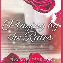 [PDF] DOWNLOAD Playing by the Rules