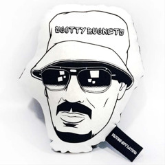 Scotty Buckets - Watch Out Later