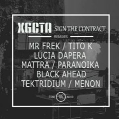X69CTA - Sign The Contract (Menon Remix)