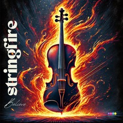 Stringfire -  Believe