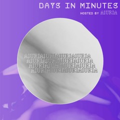 Days In Minutes // Radio Show