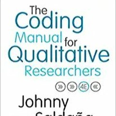 Stream⚡️DOWNLOAD❤️ The Coding Manual for Qualitative Researchers Full Ebook