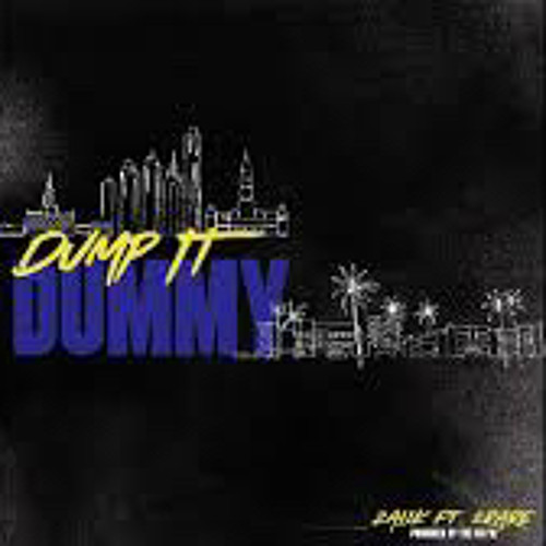 Tre Oh Fie - Dump It Dummy By Zailk (Sped-Up)