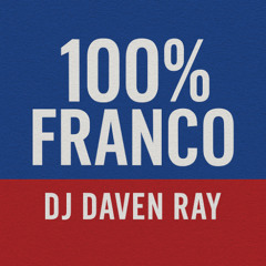 Daven Ray - Mix 100% Franco
