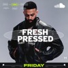 Fresh Pressed Friday