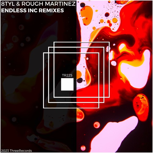 8TYL & Rough Martinez - Endless (Atóm Remix)