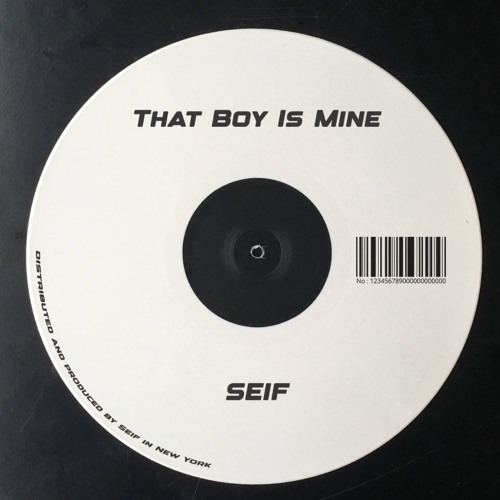 That Boy Is Mine - (Seif edit) Supported By Paco Osuna