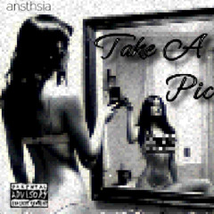 ansthsia - take a pic