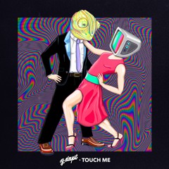 Y-DAPT - Touch Me