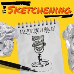 "The Sketchening" (Pilot Episode)