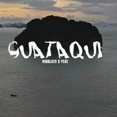 Mindloco, PEKE - Guataqui (Slater Club Extended)
