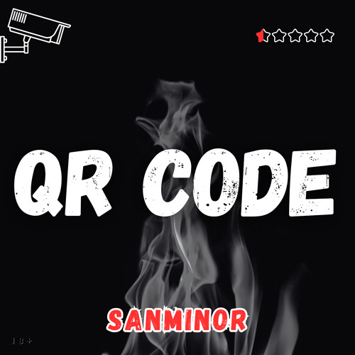 Stream Qr Code by SanMinor | Listen online for free on SoundCloud