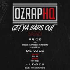 OZ RAP HQ  #GetYaBarsOut2021 Competition Beat (Prod. Uncool Sam)