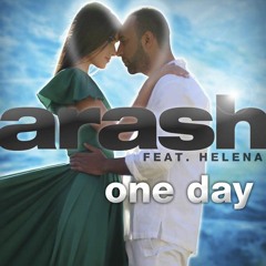 ARASH Feat Helena - One Day (trumup$)