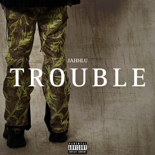 jahhlu - trouble [fast]