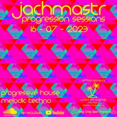 Progressive House Mix Jachmastr Progression Sessions 16 07 2023