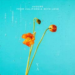 Avoure - From California With Love (Extended Mix)