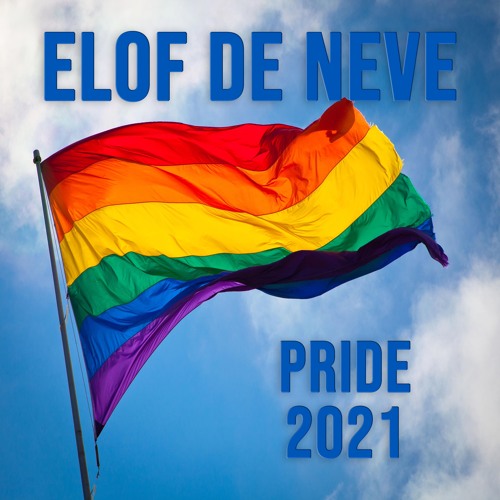 Elof de Neve - Pride 2021