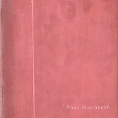 Papa Marrakesh