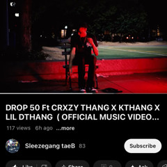 Drop 50 - Crxzy Thang x Kthang x Lil Dthang