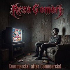 Commercial after Commercial