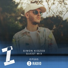 Toolroom Radio EP585 - Simon Kidzoo Guest Mix