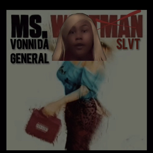 VTRXCKZ - Ms.Whitman(Slvt)(diss)