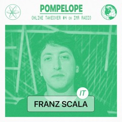 Franz Scala - Pompelope Online Takeover