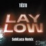 Tiesto - Lay Low (SebiLuca Remix)