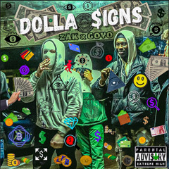 Dolla $igns (ft. Goyo)