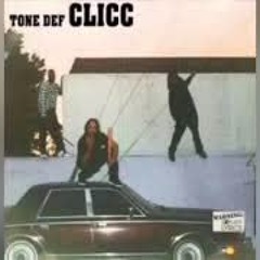 Tone Def Clicc  Untitled