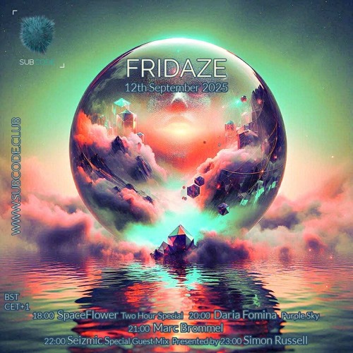 Subcode Fridaze with Simon Russel Guestmix: Seizmic
