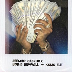 Jeembo - Cashbox(Boris Redwall & Kama Flip)