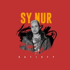 Satisfy - Sy Nur #NowPlaying