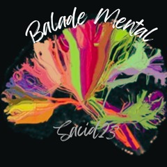 Balade Mental