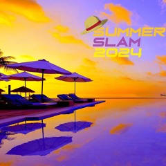 Summer Slam 2024 - Flawlëss