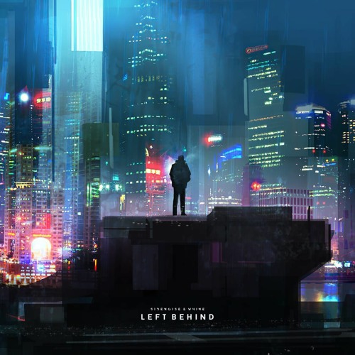 Sidenoise & Whine - Left Behind