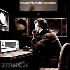 Schranz 24 (Getriebesand Edit)